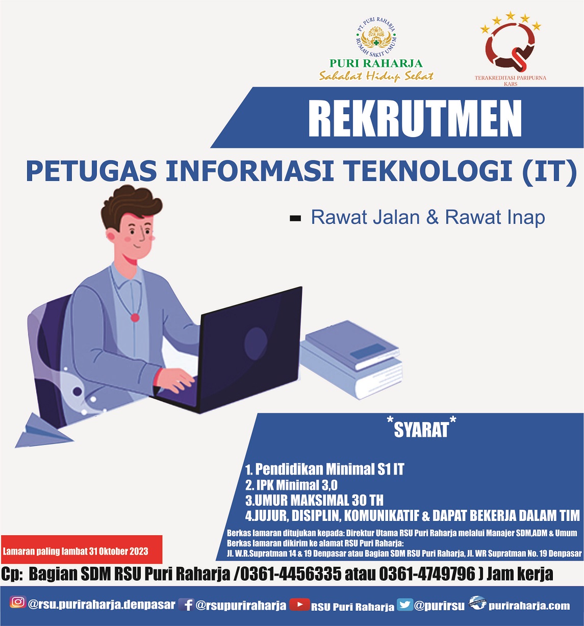 Rekrutmen Informasi Teknologi (IT) RSU PURI RAHARJA