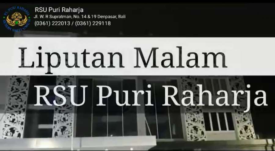 Liputan Malam RSU Puri Raharja