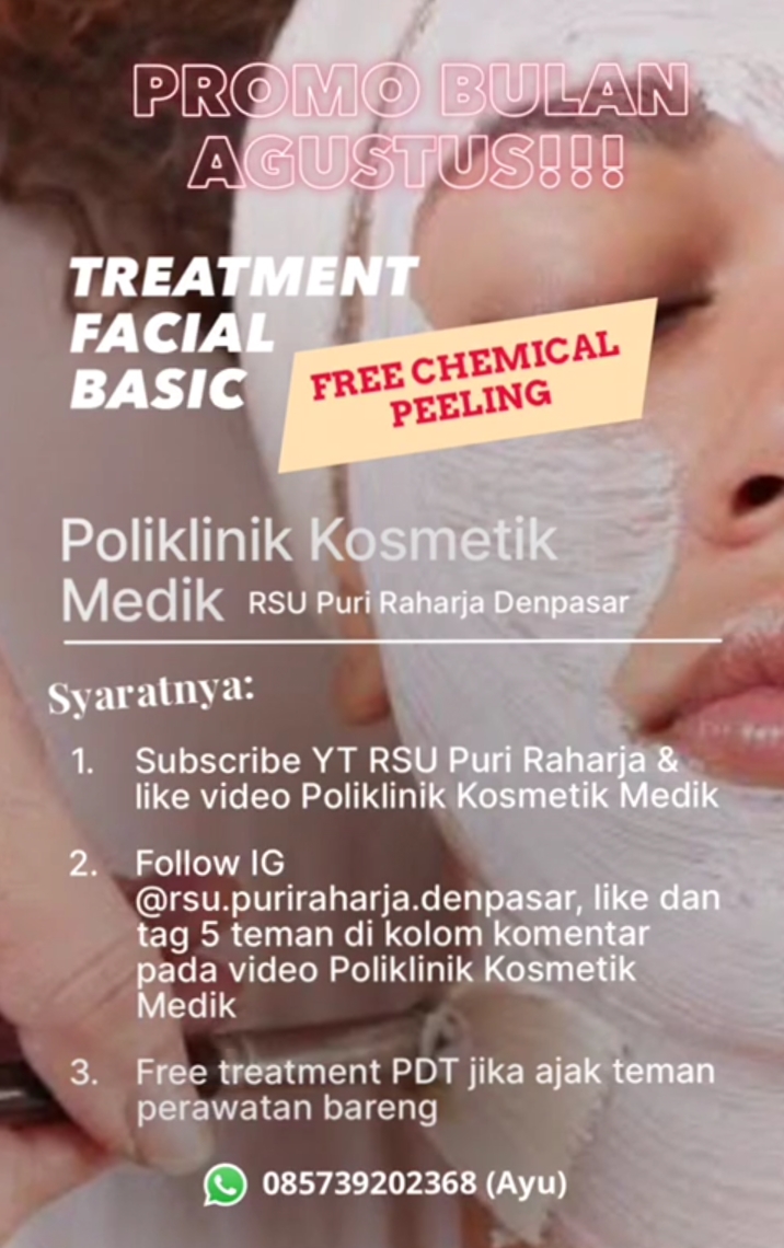PROMO BULAN AGUSTUS POLIKLINIK KOSMETIK MEDIK 
